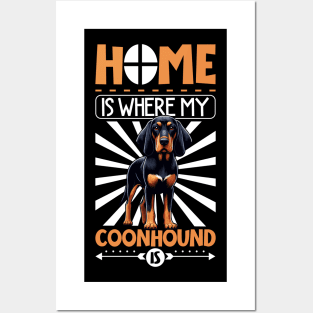 Home is with my Black and Tan Coonhound Posters and Art